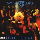 Twisted Sister - Under The Blade