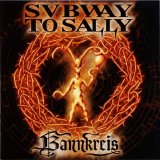 Subway To Sally - Bannkreis