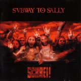 Subway To Sally - Schrei!