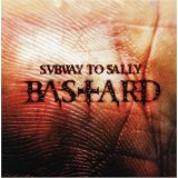 Subway To Sally - Bastard