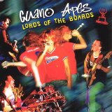 Guano Apes - Lords Of The Boards