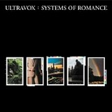 Ultravox - Systems of Romance