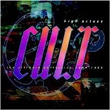 The Cult - High Octane Cult
