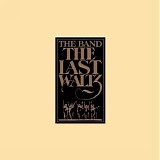 Band, The - The Last Waltz (2002 Remastered)