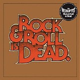 The Hellacopters - Rock & Roll Is Dead