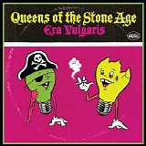 Queens of the Stone Age - Era Vulgaris