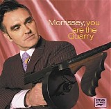 Morrissey - You Are The Quarry