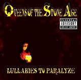 Queens of the Stone Age - Lullabies to Paralyze