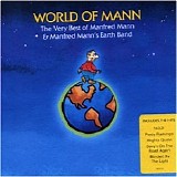 Manfred Mann's Earth Band - World of Mann: The Very Best of Manfred Mann