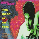 WestBam - The Roof Is On Fire