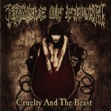 Cradle Of Filth - Cruelty And The Beast