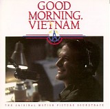 Soundtrack - Good Morning Vietnam: The Original Motion Picture Soundtrack