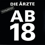 Die Ã„rzte - Ab 18