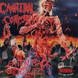 Cannibal Corpse - Eaten Back To Life