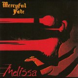 Mercyful Fate - Melissa