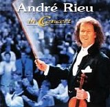 AndrÃ© Rieu - In Concert
