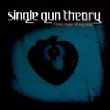 Single Gun Theory - Flow, River Of My Soul