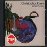 Cross, Christopher - Rendezvous