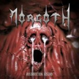 Morgoth - Resurrection Absurd