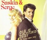 Saskia & Serge - Als Je Zachtjes Zegt,... Ik Hou Van Jou