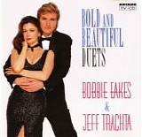 Bobbie Eakes & Jeff Trachta - Bold And Beatiful Duets