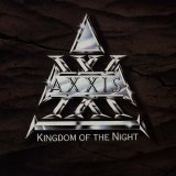 Axxis - Kingdom Of The Night