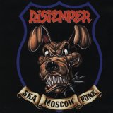 Distemper - Ska Moscow Punk