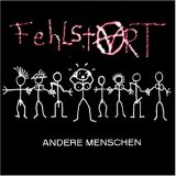 Fehlstart - Andere Menschen