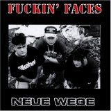 Fuckin' Faces - Neue Wege