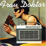Frau Doktor - Dauercamper
