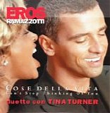Eros Ramazzotti - Cose Della Vita