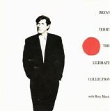 Bryan Ferry - The Ultimate Collection
