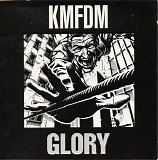 KMFDM - Glory