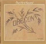 Oregon - Our First Record
