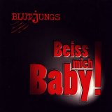 Blutjungs - Beiss Mich, Baby!