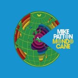 Mike Patton - Mondo Cane