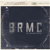 Black Rebel Motorcycle Club - Beat The Devil's Tattoo