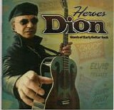 DiMucci. Dion - Heroes Giants Of Early Guitar