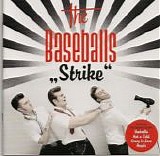 Baseballs. The - Strike