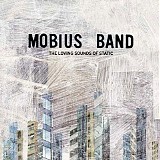 Mobius Band - The Loving Sound Of Static