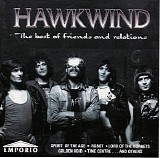 Hawkwind - The Best Of Friends & Relations