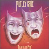 MÃ¶tley CrÃ¼e - Theatre Of Pain