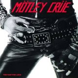 MÃ¶tley CrÃ¼e - Too Fast For Love