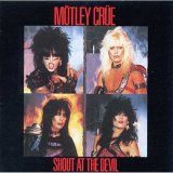 MÃ¶tley CrÃ¼e - Shout At The Devil