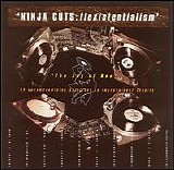 Various artists - Ninja Cuts - Flexistentialism