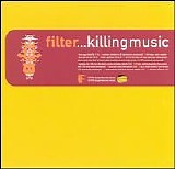 Various artists - Filter...killingmusic
