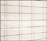 Spiritualized - The Complete Works Volume One