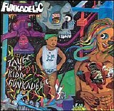 Funkadelic - Tales Of Kidd Funkadelic