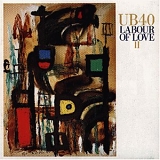 UB40 - Labour Of Love II