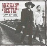 Montgomery Gentry - My Town